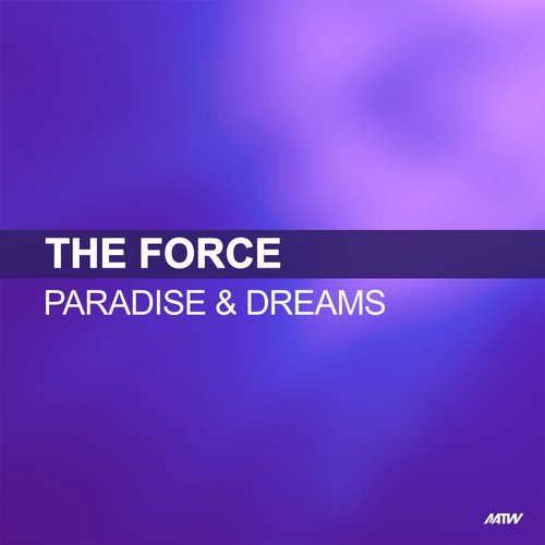 Paradise &amp; Dreams