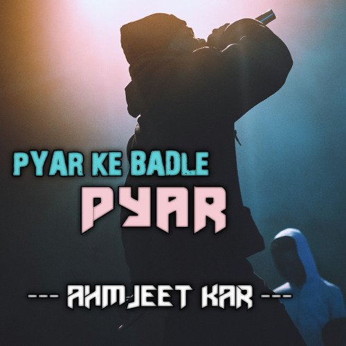 Pyar ke badle pyar