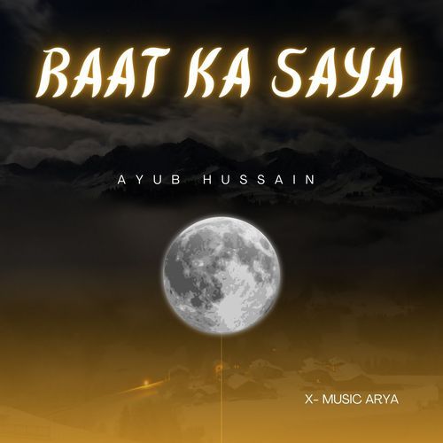 Raat Ka Saya