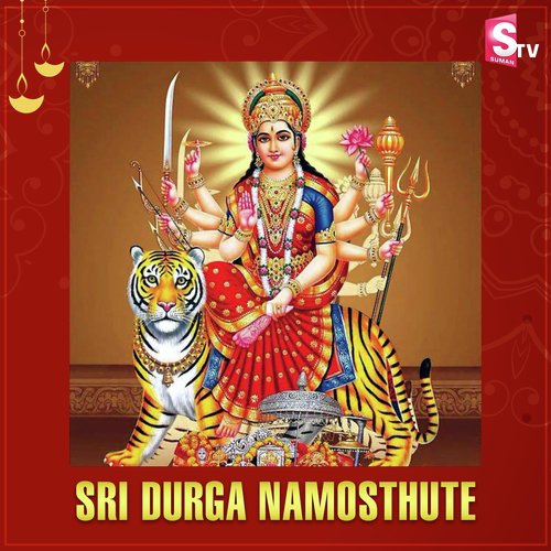 Sri Durga Namosthute