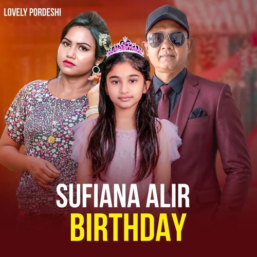 Sufiana Alir Birthday