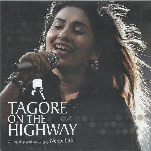 Tagore On The Highway