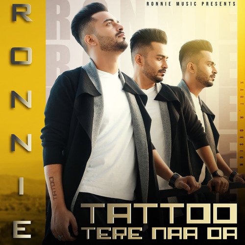 Tattoo Tere Naa Da - Song Download from Tattoo Tere Naa Da @ JioSaavn