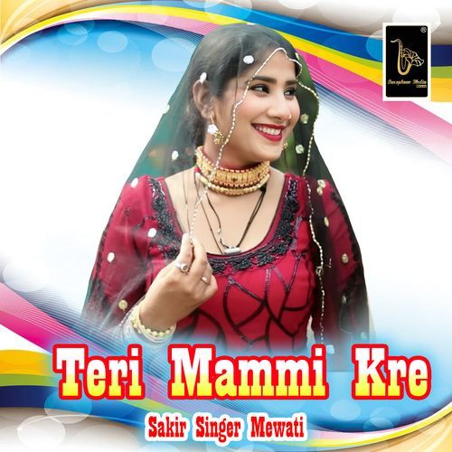 Teri Mammi Kre