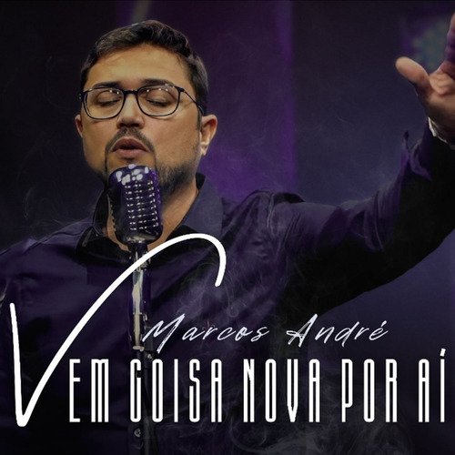 Vem Coisa Nova por Aí