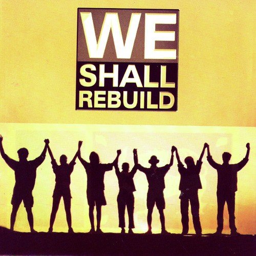 We Shall Rebuild_poster_image