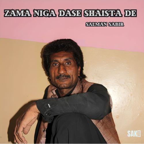 Zama Niga Dase Shaista De