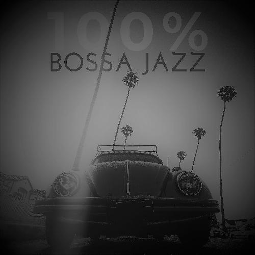 100 % Bossa Jazz (The Sensual Jazz Music Lounge Background, Perfect Time for Lovers)