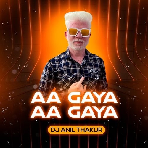 Aa Gaya Aa Gaya