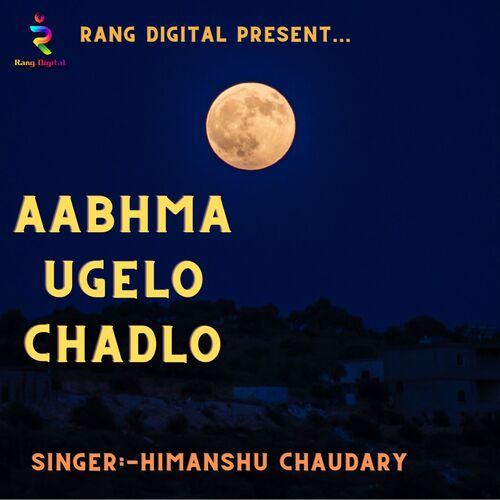 Aabhma Ugelo Chandlo