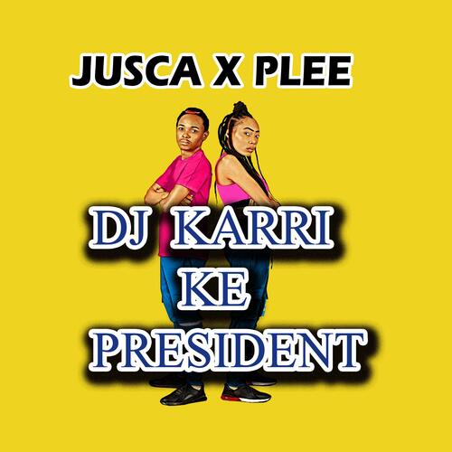 DJ Karri Ke President cover art