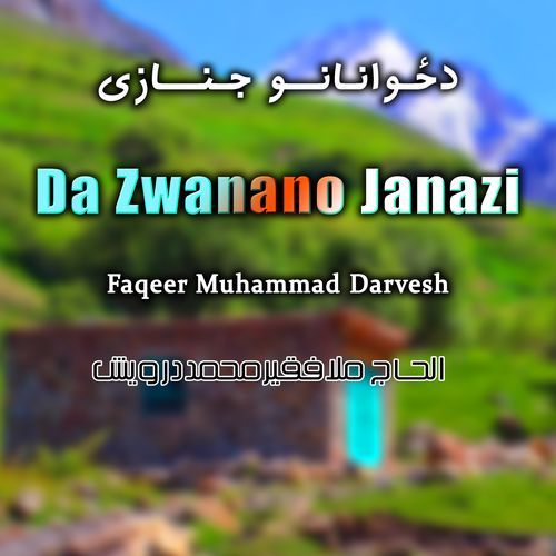 Da Zwanano Janazi