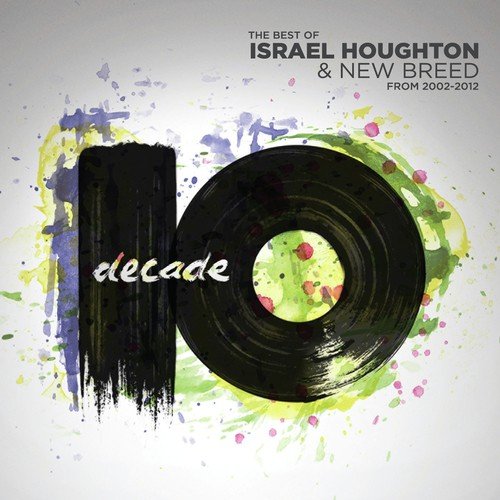 Alpha And Omega Lyrics Israel Houghton Only on JioSaavn