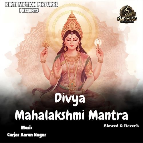 Divya Mahalakshmi Mantra Slowed & Reverb