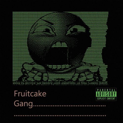 Fruitcake Gang (FCG)