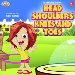 Head Shoulders Knees And Toes-FD5GQgVeeWY