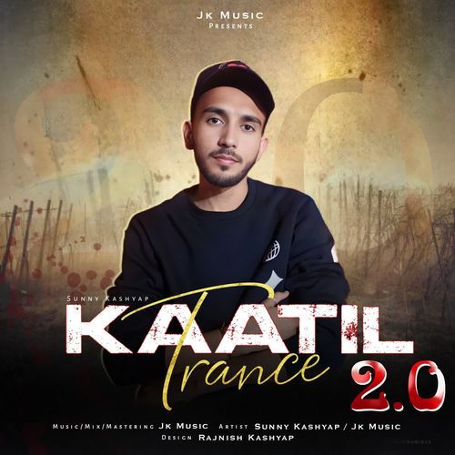Kaatil Trance 20