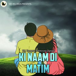 Ki Naam Di Matim-PyUtQU18AVE