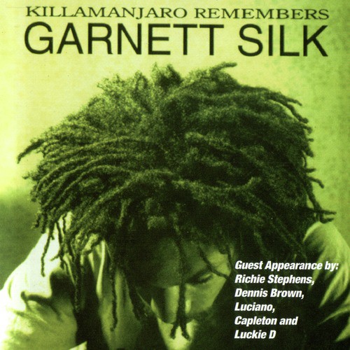 Message (Killamanjaro Remembers Garnett Silk)