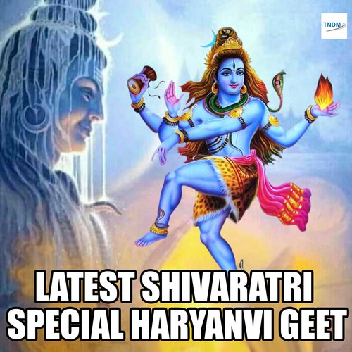 Latest Shivaratri Special Haryanvi Geet