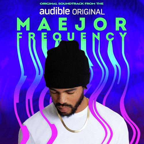 Maejor Frequency (audible Original Soundtrack)