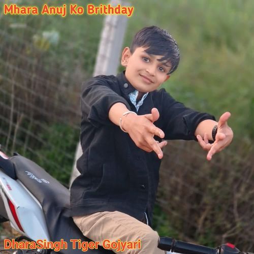 Mhara Anuj Ko Brithday