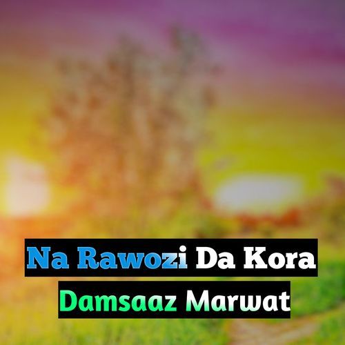 Na Rawozi Da Kora