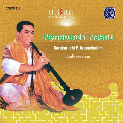 Nenarunchi Naanu