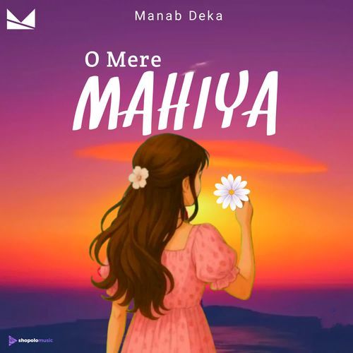 O Mere Mahiya