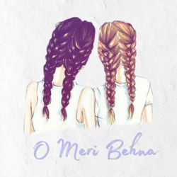 O Meri Behna-PgcAQwQGXAU