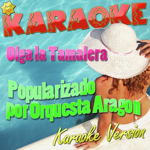 Olga la Tamalera (Popularizado por Orquesta Aragon) [Karaoke Version] cover art
