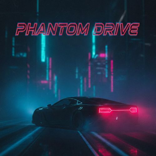 PHANTOM DRIVE