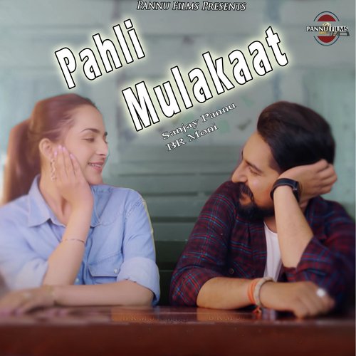 Pahli Mulakaat