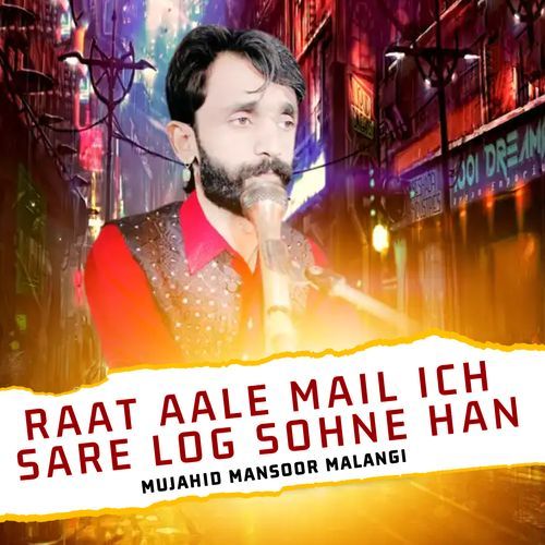 Raat Aale Mail Ich Sare Log Sohne Han