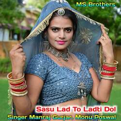 Sasu Lad To Ladti Dol-CScNYwxyXHQ