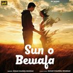 Sun O Bewafa
