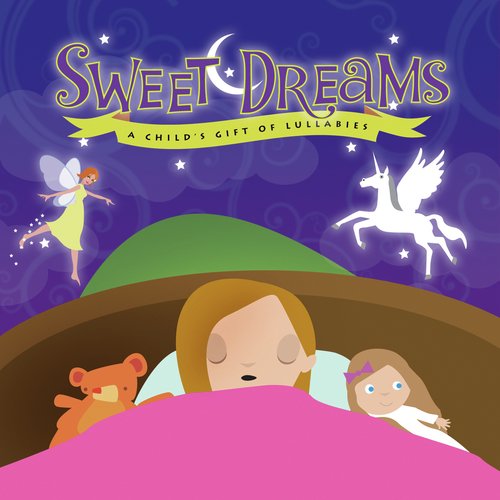 Sweet Dreams: A Child's Gift of Lullabies (Girl)_poster_image