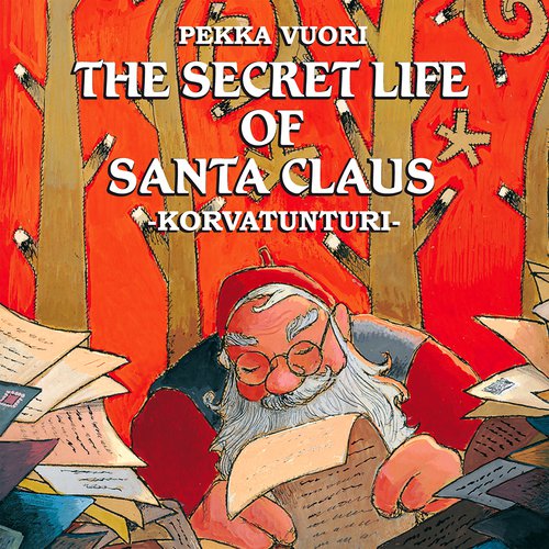The Secret Life Of Santa Claus