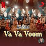 Va Va Voom (From &quot;The Archies&quot;)