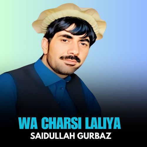 Wa Charsi Laliya