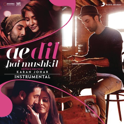 The Breakup Song (From Ae Dil Hai Mushkil) - Song Download from The Breakup  Song (From Ae Dil Hai Mushkil) @ JioSaavn