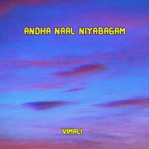 Andha Naal Niyabagam