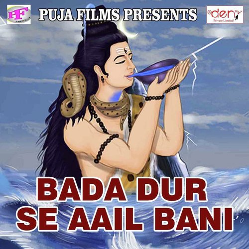 Bada Dur Se Aail Bani_poster_image