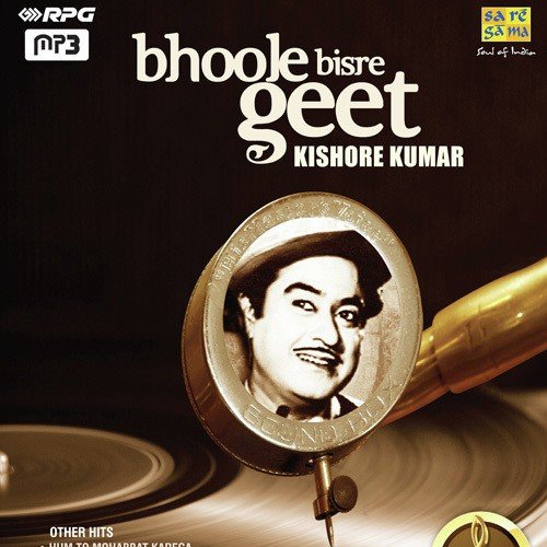 Bhoole Bisre Geet - Kishore Kumar - Vol. 4