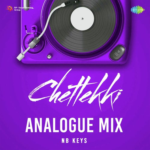 Chettekki - Analogue Mix