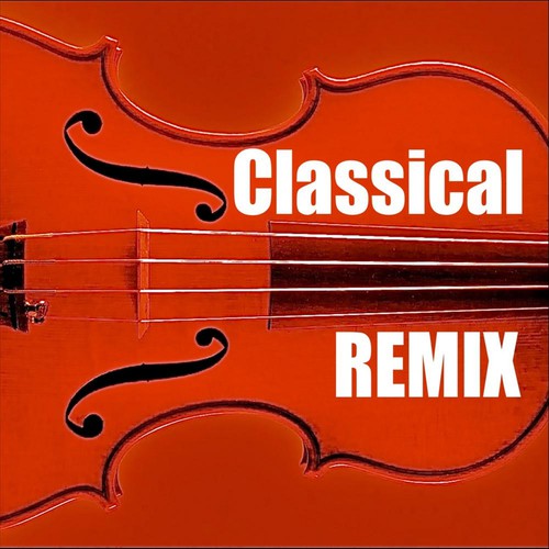 Classical (Remix)