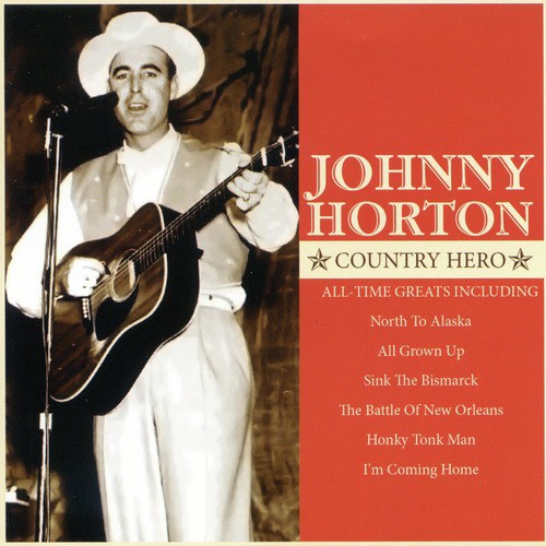 I Love You Baby Lyrics Johnny Horton Only On Jiosaavn