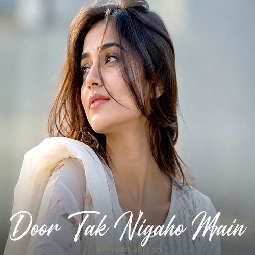 Door Tak Nigaho Main