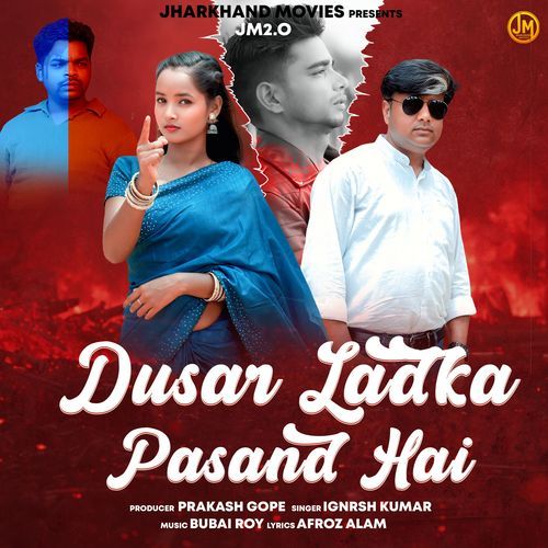 Dusar Ladka Pasand Hai