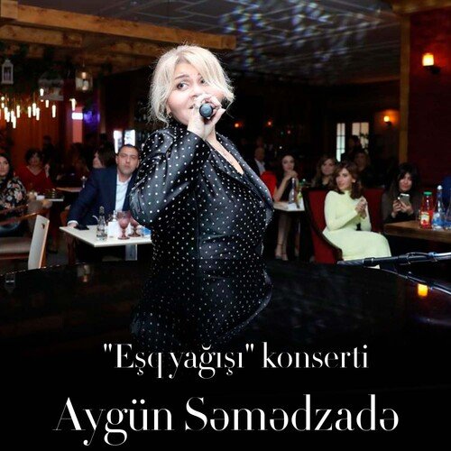 &quot;Eşq Yağışı&quot; konserti